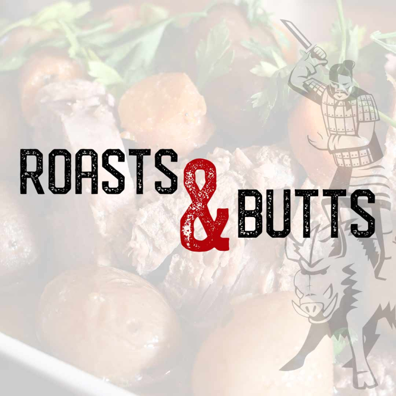 Roasts & Butts
