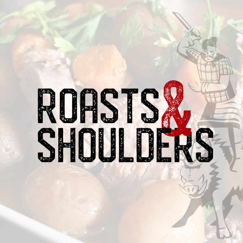 Roasts & Shoulders